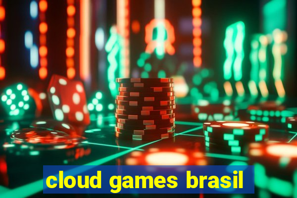 cloud games brasil